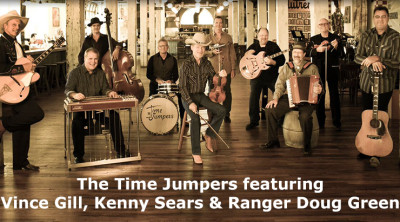 The Time Jumpers w/ Vince Gill, Kenny Sears & Ranger Doug Green