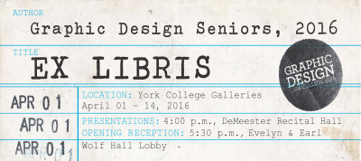 Ex Libris: Graphic Design Senior Exhibition