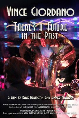 Film: "Vince Giordano: The Future Is In The Past"