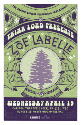 Gallery 1 - Think Loud Presents: Zoe Labelle at The Capitol Theatre