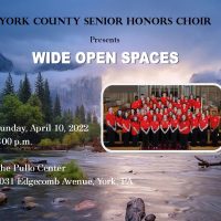 York County Senior Honors Choir Presents "Wide Open Spaces"