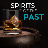 Spirits of the Past: Historic Mixology