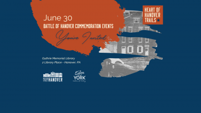 Battle of Hanover Commemoration Events: Heart of Hanover Trails Ribbon Cutting and Celebration