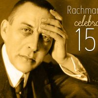 Rachmaninoff Celebrates 150