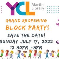 Martin Library Grand ReOpening Block Party! 1st Block N Queen