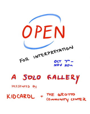 Kid Carol Art Show: Open to Interpretation