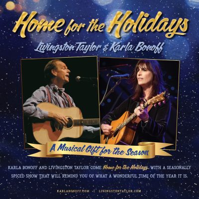 Karla Bonoff and Livingston Taylor - Home for the Holidays