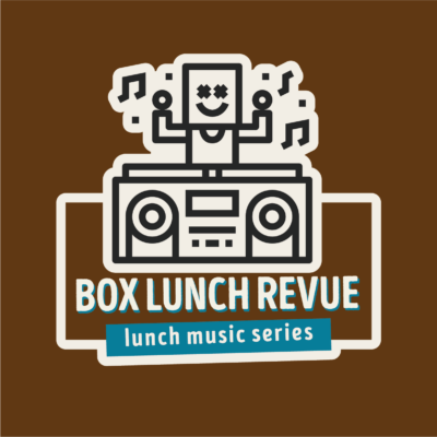 Box Lunch Revue