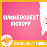 SummerQuest Kickoff at Glatfelter Library