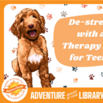 Teens: De-stress with a Therapy Dog | Kreutz Creek Library | Ages 12 - 18